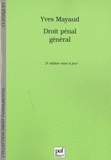 Droit pénal général
3 édition revue et corrigée