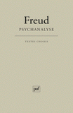 Psychanalyse. Textes Choisis