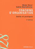 Coaching d'organisation. Outils et pratiques
2e édition