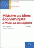 Histoire des idées économiques. De Walras aux contemporains
3e édition