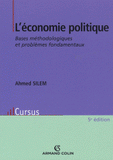 L'économie politique. Bases méthodologiques et problèmes fondamentaux
5e édition
