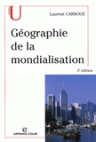 Géographie de la mondialisation
3e édition