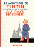Les Aventures de Tintin Tome 1
Tintin au pays des Soviets