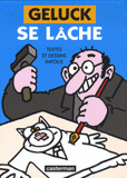 Geluck se lâche !