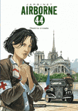 Airborne 44 Tome 4
Destins croisés