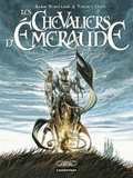 Les Chevaliers d'Emeraude Tome 1
Les Enfants Magiques
