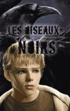 Les oiseaux noirs