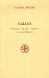 Gallus. Dialogues sur les "vertus" de Saint Martin