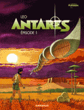 Antarès Tome 1
Episode 1