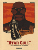Atar Gull ou le destin d'un esclave modèle