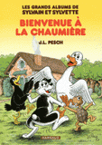 Les grands albums de Sylvain et Sylvette Tome 1
Bienvenue à la chaumière