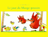 Le jour du Mange-poussin