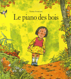 Le piano des bois