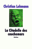 La citadelle des cauchemars de la mort qui tue