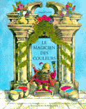 Le magicien des couleurs