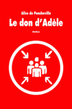 Le don d'Adèle