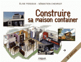 Construire sa maison container
2e édition