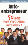 Auto-entrepreneur. 50 idées pour vous lancer !
