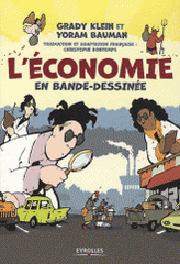 L'économie en bande-dessinée. La microéconomie