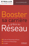 Booster sa carrière grâce au réseau
2e édition