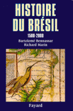 Histoire du Brésil. 1500-2000