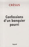 Confessions d'un banquier pourri