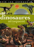 Les dinosaures attaquent
avec 1 DVD