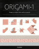 L'Encyclopédie des Origami. Tome 1, Origami
25e édition