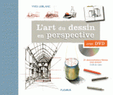 L'art du dessin en perspective
avec 1 DVD