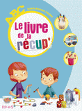 Le livre de la récup'