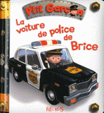 La voiture de police de Brice