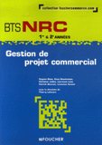 Gestion de projet commercial BTS NRC 1e et 2e années