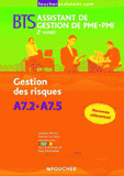 Gestion des risques A7,2 à A7,5, BTS assistant de gestion de PME-PMI 2e année