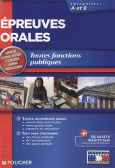 Epreuves orales. Toutes fonctions publiques Catégories A et B
