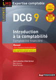 Introduction à la comptabilité. DCG 9 Comptabilité financière
édition 2009-2010