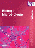 Biologie microbiologie, 1re Terminale Bac Pro ASSP