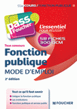 Fonction publique. Mode d'emploi