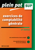 Exercices de comptabilité générale. Enseignement supérieur, BTS, DUT tertiaires
8e édition