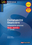 Comptabilité financière, comptabilité générale. Manuel - Exercices
17e édition