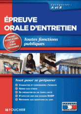 Epreuve orale d'entretien. Toutes fonctions publiques, catégories A et B