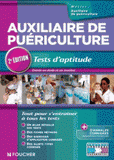 Auxiliaire de puériculture. Tests d'aptitude
2e édition