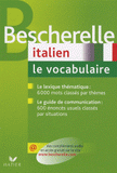 Bescherelle Italien. Le vocabulaire