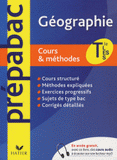 Géographie Tles L, ES, S. Cours et méthodes