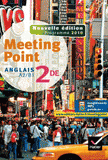 Anglais 2e, Meeting Point. A2/B1, programme 2010
édition 2010