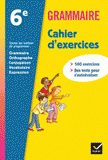 Grammaire Francais 6e. Cahier d'exercices
édition 2011