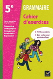 Grammaire 5e Cahier d'exercices