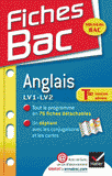 Fiches Bac Anglais LV1-LV2 Tle toutes séries