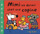 Mimi va dormir chez une copine