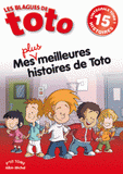 Les Blagues de Toto Tome 1
L'intégrale. Mes plus meilleures histoires de Toto