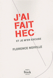 J'ai fait HEC et je m'en excuse